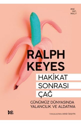 Hakikat Sonrası Çağ