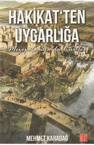 Hakikatten Uygarlığa / Mezopotamya'da Kürtler