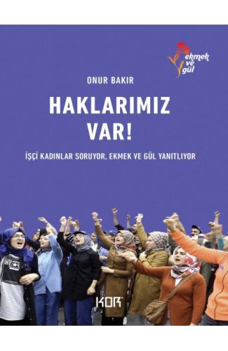 Haklarımız Var!