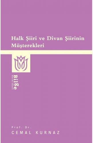 Halk Şiiri ve Divan Şiirinin Müşterekleri