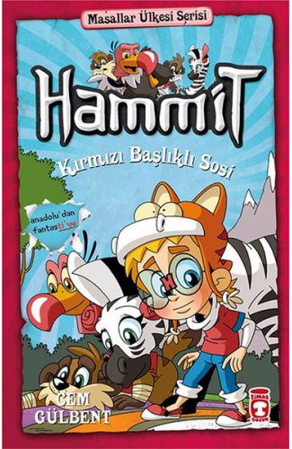 Hammit Kırmızı Başlıklı Sosi - Masallar Ülkesi Serisi