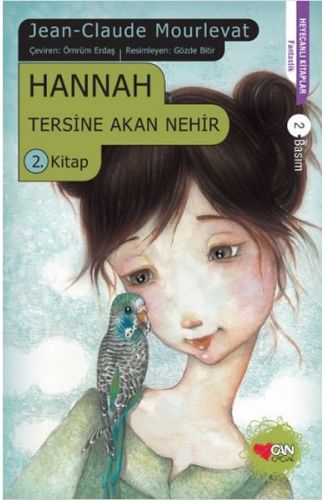 Hannah  Tersine Akan Nehir 2. Kitap