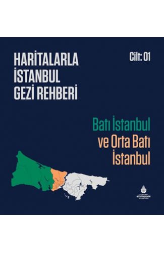Haritalarla İstanbul Gezi Rehberi