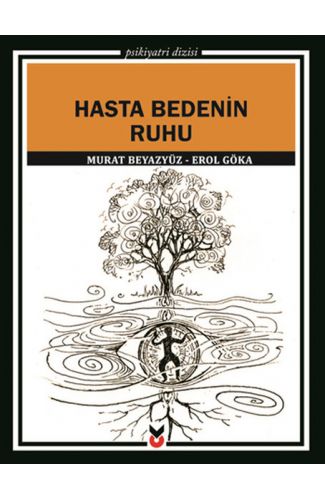 Hasta Bedenin Ruhu