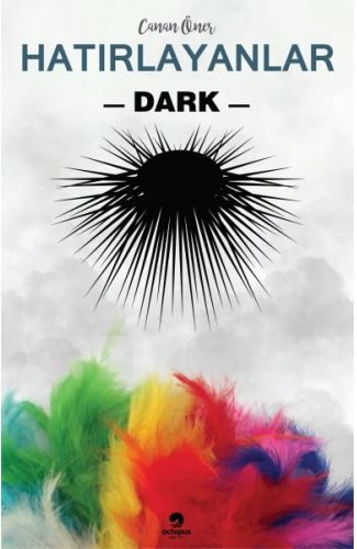 Hatırlayanlar 2 - Dark