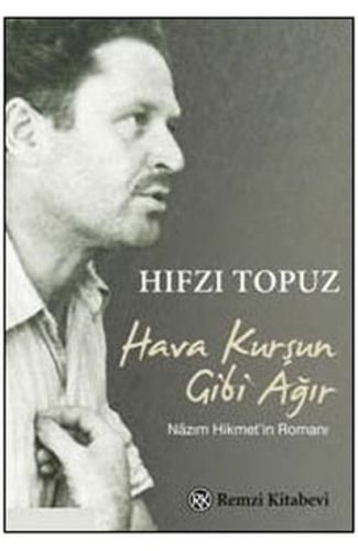 Hava Kurşun Gibi Ağır