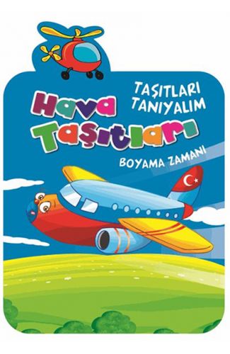 Hava Taşıtları /  Taşıtları Tanıyalım