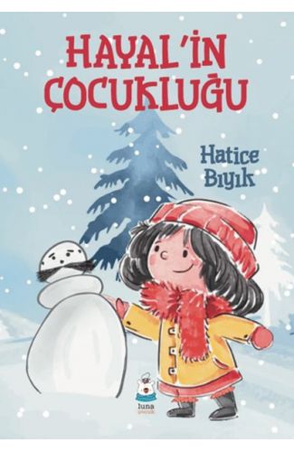 Hayal’in Çocukluğu