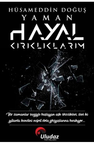 Hayal Kırıklıklarım