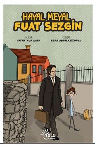 Hayal Meyal Fuat Sezgin