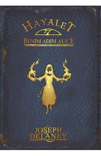Hayalet: Benim Adım Alice