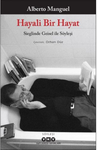 Hayali Bir Hayat - Sieglinde Geisel ile Söyleşi