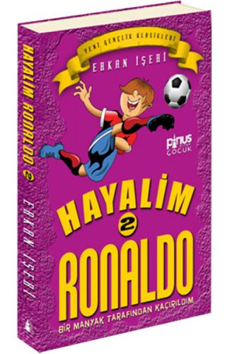 Hayalim Ronaldo 2 - Bir Manyak Tarından Kaçırıldım
