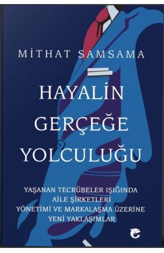 Hayalin Gerçeğe Yolculuğu