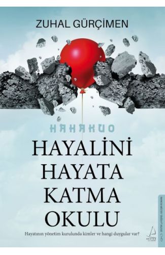 Hayalini Hayata Katma Okulu