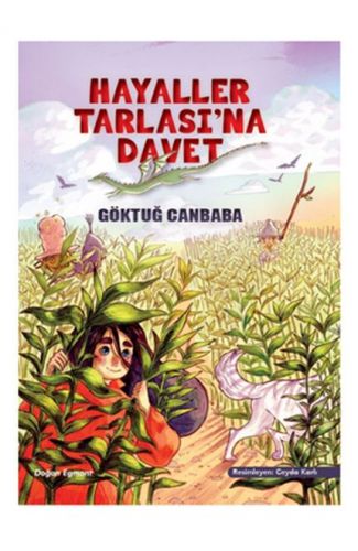 Hayaller Tarlası'na Davet