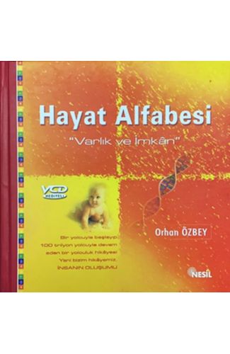 Hayat Alfabesi Varlık ve İmkan