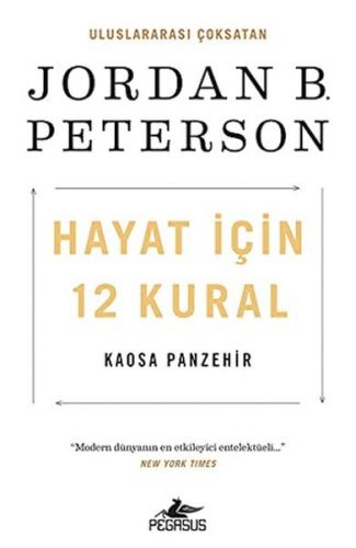 Hayat İçin 12 Kural: Kaosa Panzehir