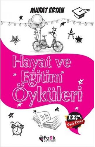 Hayat ve Eğitim Öyküleri