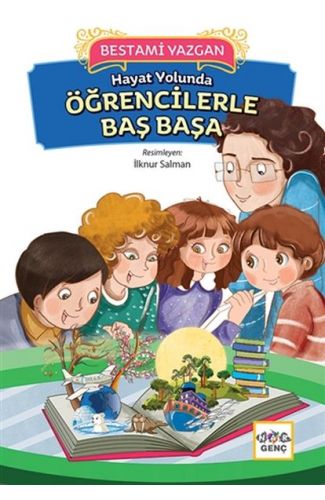 Hayat Yolunda Öğrencilerle Baş Başa