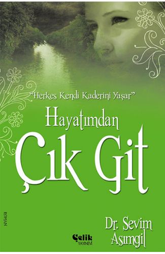 Hayatımdan Çık Git