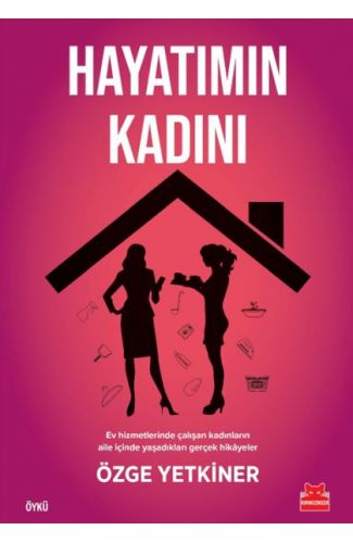 Hayatımın Kadını