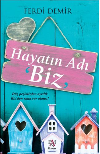 Hayatın Adı Biz