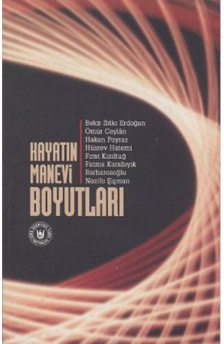 Hayatın Manevi Boyutları