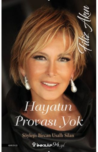 Hayatın Provası Yok - Filiz Akın