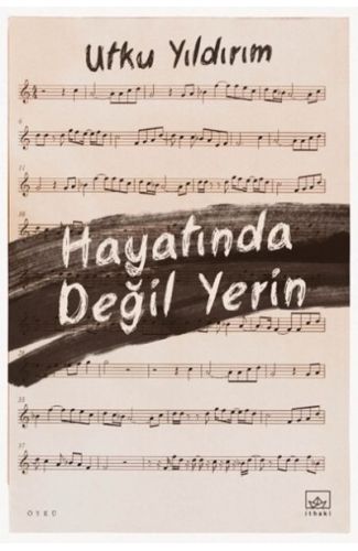 Hayatında Değil Yerin