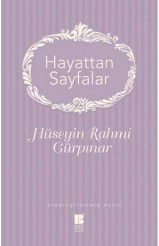 Hayattan Sayfalar - Sadeleştirilmiş Metin