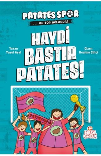 Haydi Bastır Patates! Patatesspor Ve Top Ağlarda