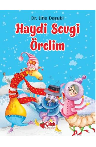 Haydi Sevgi Örelim
