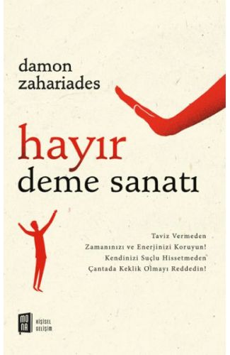 Hayır Deme Sanatı