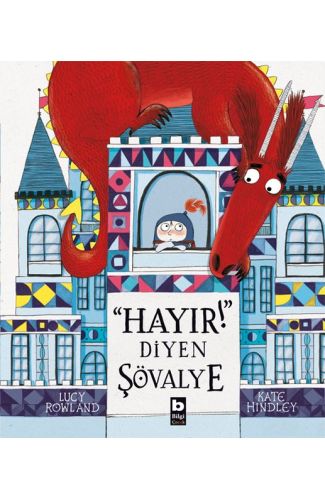Hayır! Diyen Şövalye