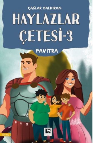 Haylazlar Çetesi-3  Pavitra