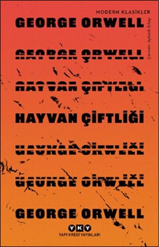 Hayvan Çiftliği - Modern Klasikler