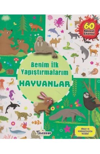 Hayvanlar - Benim İlk Yapıştırmalarım