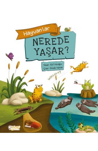 Hayvanlar Nerede Yaşar ?