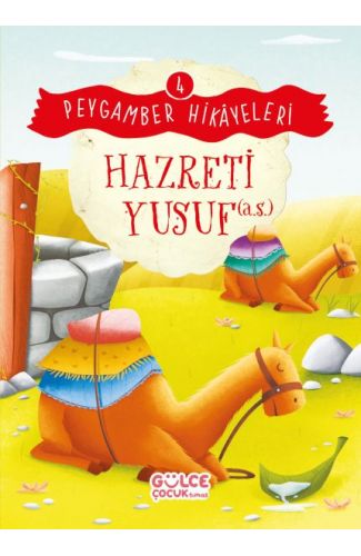 Hazreti Yusuf - Peygamber Hikâyeleri 4