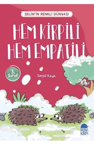 Hem Kirpili Hem Empatili - Selimin Renkli Dünyası 3. Sınıf