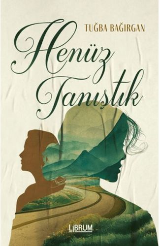 Henüz Tanıştık