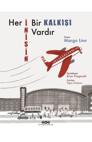 Her İnişin Bir Kalkışı Vardır