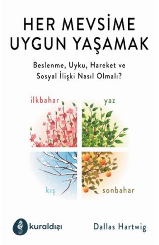 Her Mevsime Uygun Yaşamak