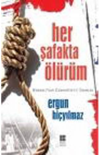 Her Şafakta Ölürüm