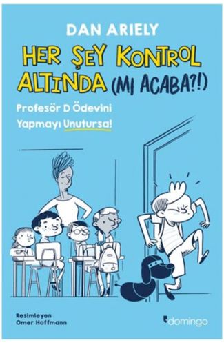 Her Şey Kontrol Altında (mı Acaba?!)