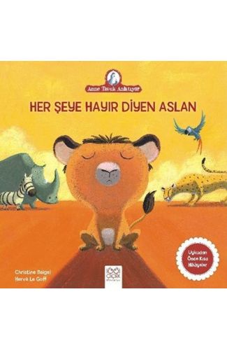 Her Şeye Hayır Diyen Aslan