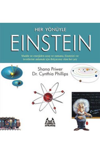 Her Yönüyle Einstein