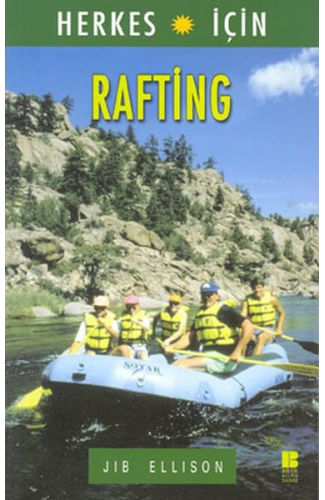 Herkes İçin  Rafting