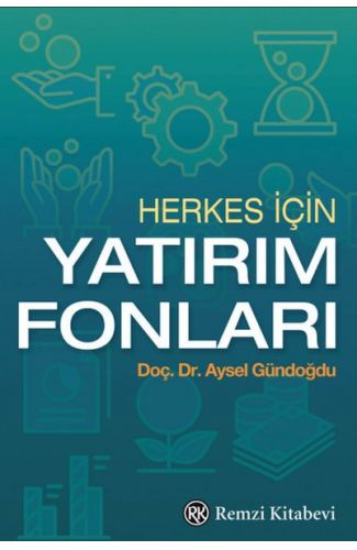 Herkes İçin Yatırım Fonları